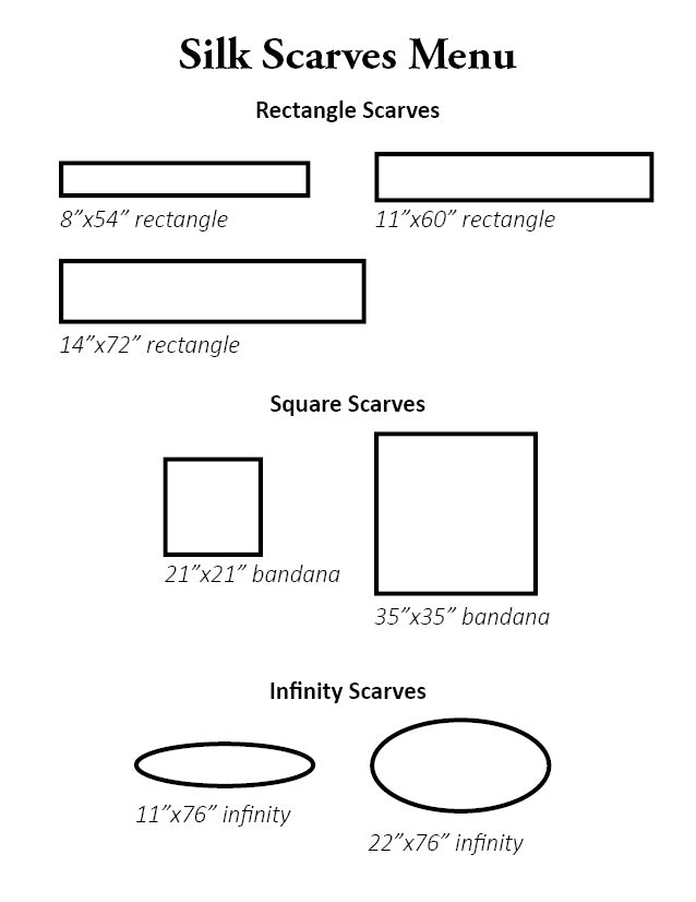 Black text and shape outlines on white background showing various silk scarf options scaled to show their relative styles. There are three rectangles, two squares and two ovals, representing the options for rectangle scarves, square scarves and infinity scarves.